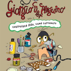 Giorgio Super Pinguino costruisce Aldo, cane cartonato